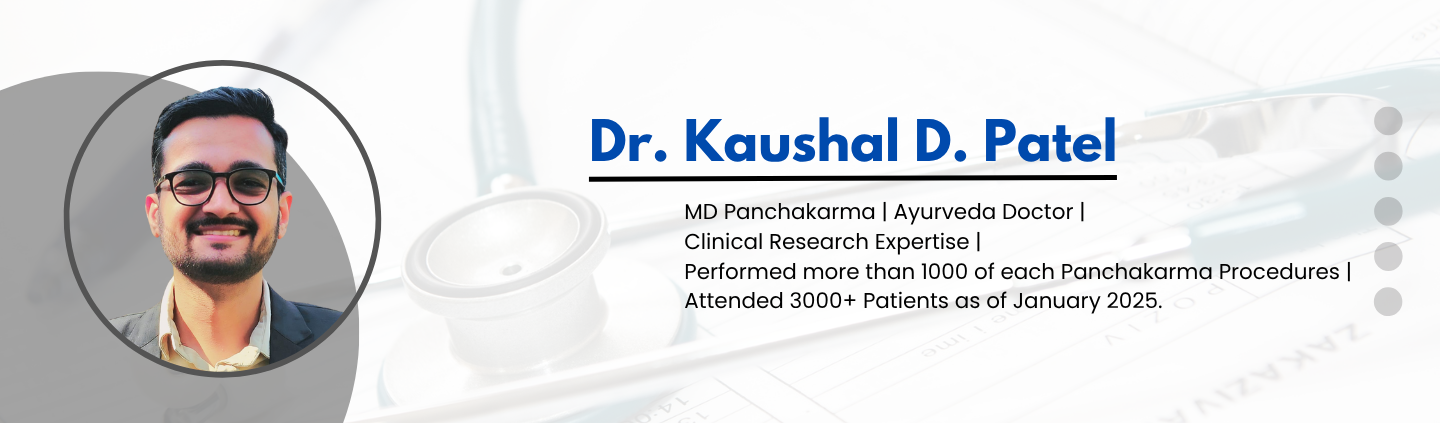 Dr Kaushal Patel MD Panchakarma